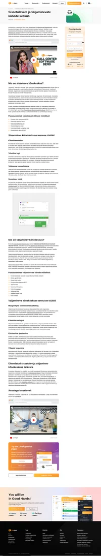 Kõnekeskuste osas on sissetulevaid ja väljaminevaid kõnekeskusi, mis mõlemad kasutavad tõhususe parandamiseks täiustatud tarkvara.