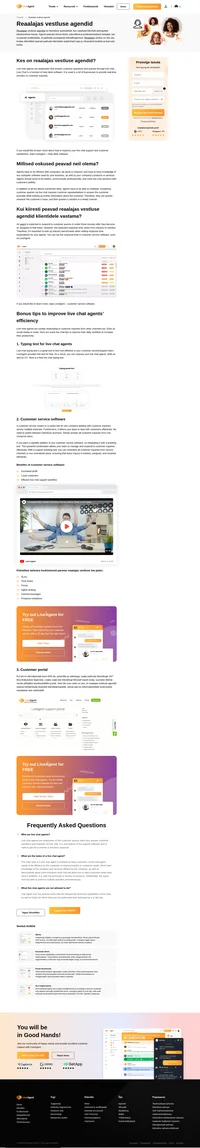 Reaalajas vestluse agendid on töötajad, kes vastavad klientide küsimustele ja päringutele reaalajas vestluse kaudu. Nad annavad klientidele vastuseid reaalajas.